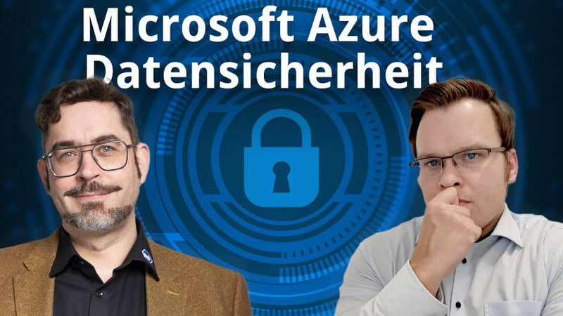 Microsoft Azure Datensicherheit