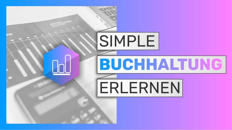 Einstieg in die Buchhaltung: kostenloser Crash-Kurs für Freelancer (E-Learning)