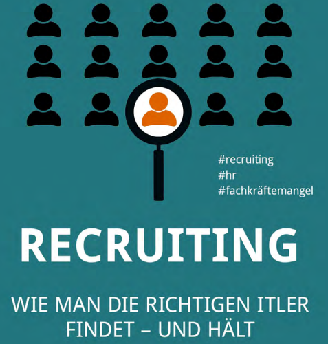 IT-Recruiting: Wie man die richtigen ITler findet und hält