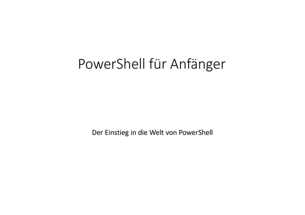 PowerShell für Anfänger:innen - Der Einstieg in die Welt von PowerShell (E-Learning) - Golem Karrierewelt