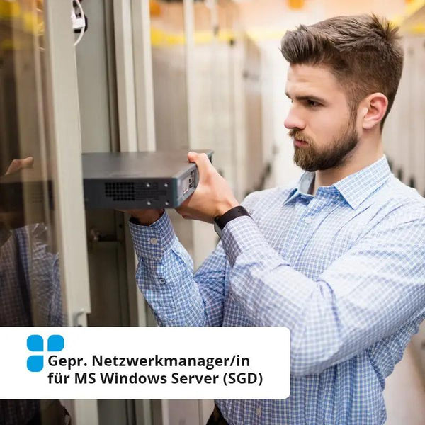 Gepr. Netzwerkmanager/in für MS Windows Server (SGD) im Fernstudium der Studiengemeinschaft Darmstadt