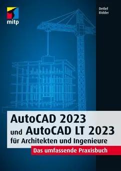 AutoCAD 2023 und AutoCAD LT 2023 für Architekten und Ingenieure