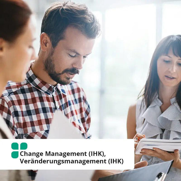 Change Management (IHK) – Veränderungsmanagement (IHK) im Fernstudium der Studiengemeinschaft Darmstadt
