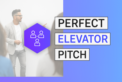 The perfect elevator pitch - beginner's course (E-learning in English)
