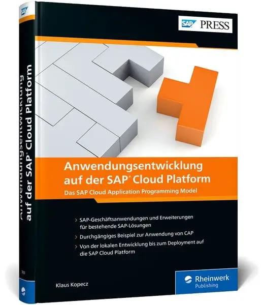 Anwendungsentwicklung auf der SAP Cloud Platform