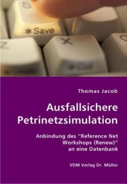 Ausfallsichere Petrinetzsimulation