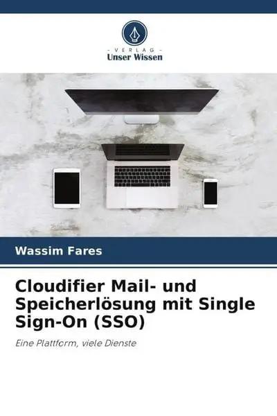 Cloudifier Mail- und Speicherlösung mit Single Sign-On (SSO)