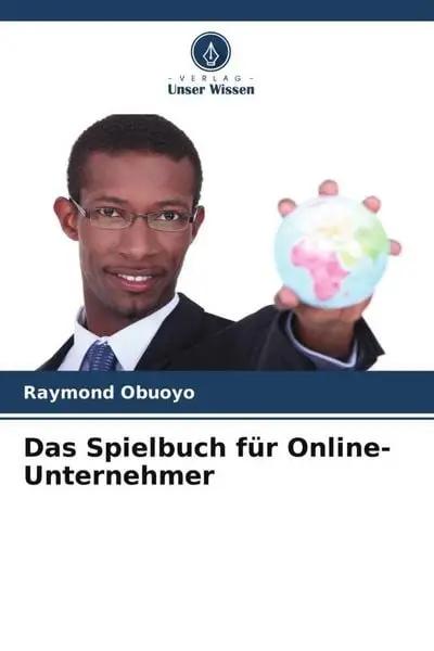 Das Spielbuch für Online-Unternehmer