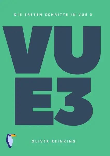 Die ersten Schritte in Vue 3