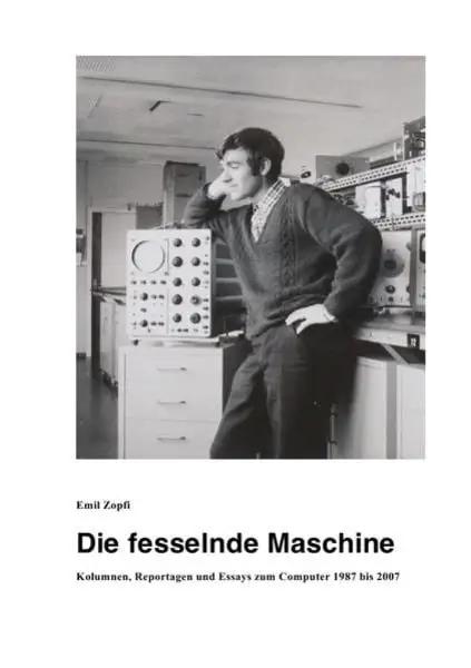 Die fesselnde Maschine