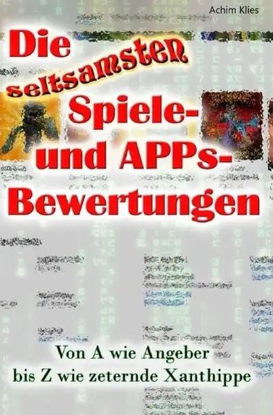 Die seltsamsten Spiele- und APPs-Bewertungen