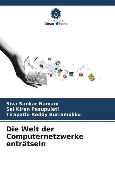 Die Welt der Computernetzwerke enträtseln