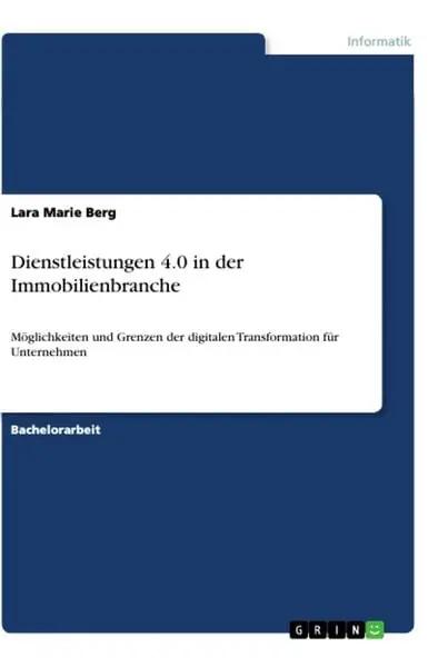 Dienstleistungen 4.0 in der Immobilienbranche