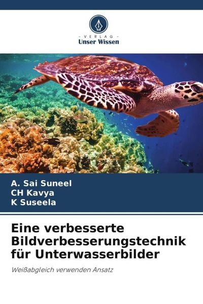 Eine verbesserte Bildverbesserungstechnik für Unterwasserbilder