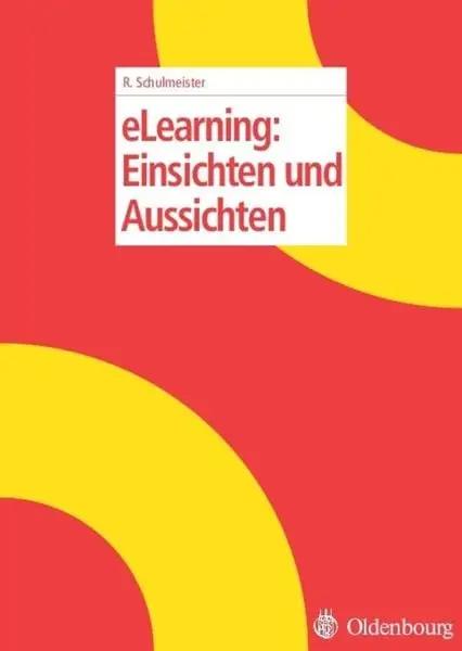 ELearning: Einsichten und Aussichten