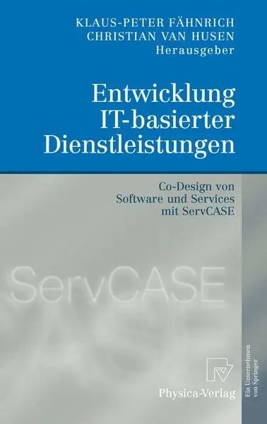 Entwicklung IT-basierter Dienstleistungen