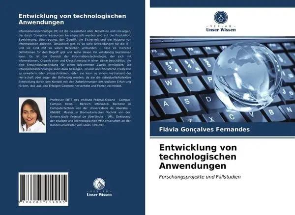 Entwicklung von technologischen Anwendungen