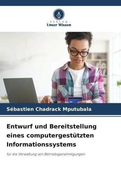 Entwurf und Bereitstellung eines computergestützten Informationssystems