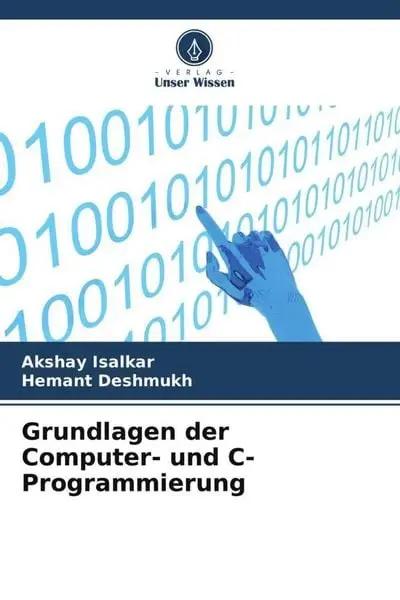 Grundlagen der Computer- und C-Programmierung