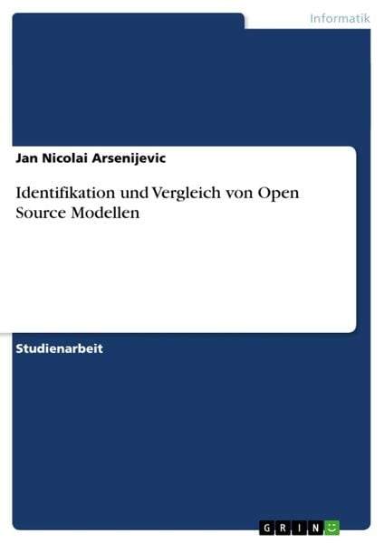 Identifikation und Vergleich von Open Source Modellen