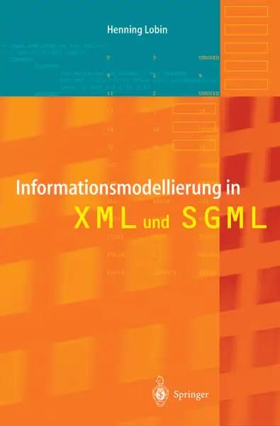 Informationsmodellierung in XML und SGML