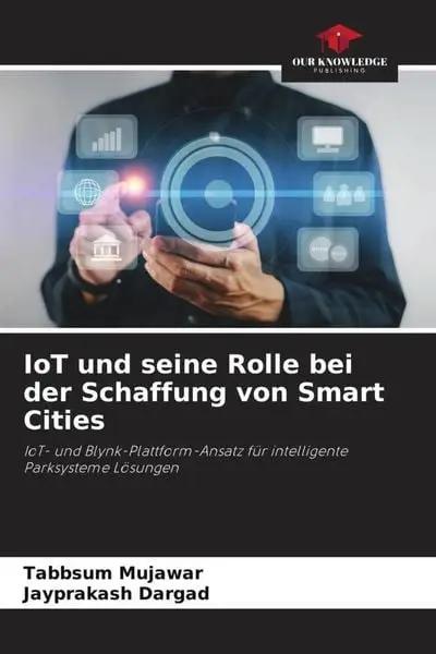 IoT und seine Rolle bei der Schaffung von Smart Cities