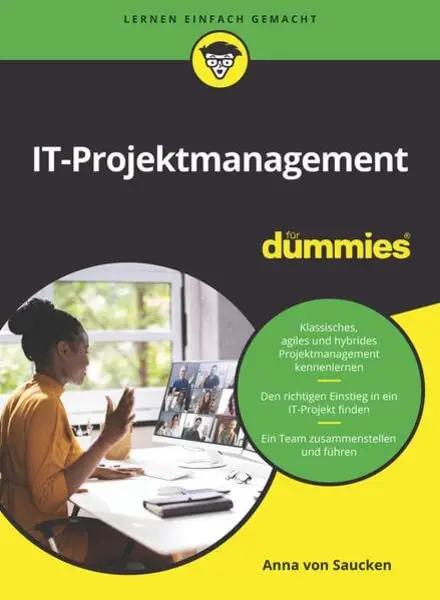 IT-Projektmanagement für Dummies