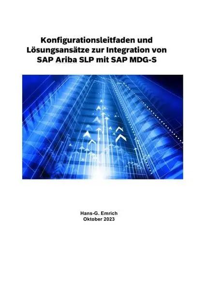 Konfigurationsleitfaden mit Lösungsansätze zur Integration Ariba SLP mit SAP MDG-S