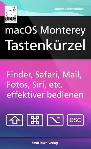 MacOS Monterey Tastenkürzel