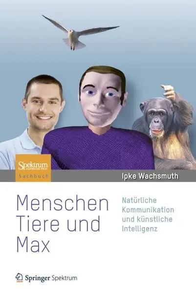 Menschen, Tiere und Max