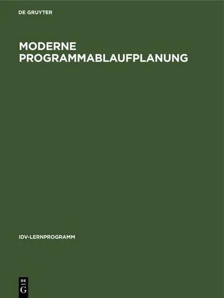 Moderne Programmablaufplanung