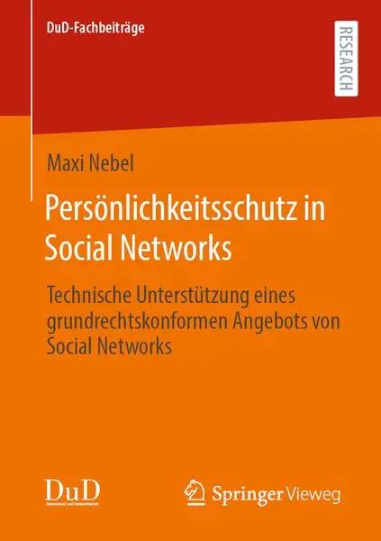 Persönlichkeitsschutz in Social Networks