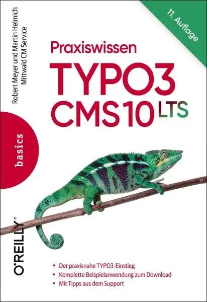 Praxiswissen TYPO3 CMS 10 LTS