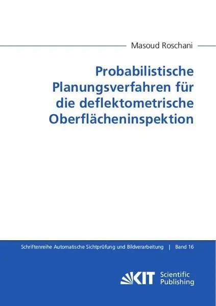 Probabilistische Planungsverfahren für die deflektometrische Oberflächeninspektion