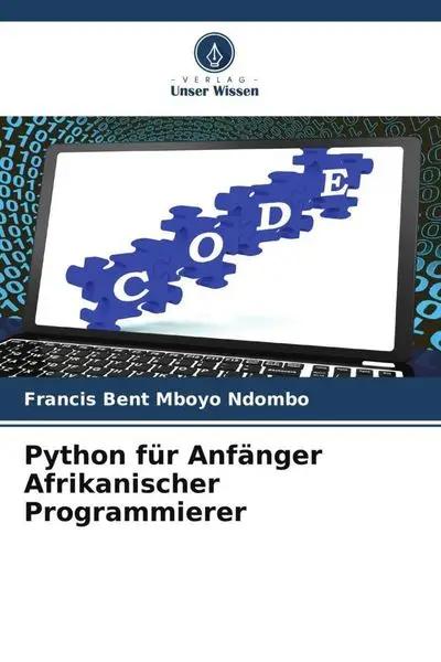 Python für Anfänger Afrikanischer Programmierer