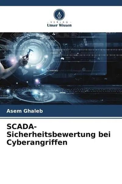 SCADA-Sicherheitsbewertung bei Cyberangriffen