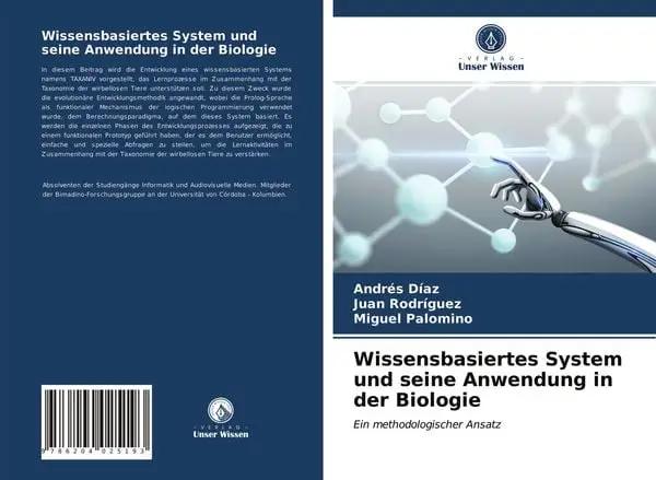 Wissensbasiertes System und seine Anwendung in der Biologie