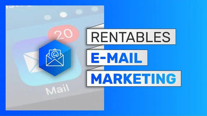 E-Mail Marketing Grundkurs für Selbstständige und Einsteiger (E-Learning)