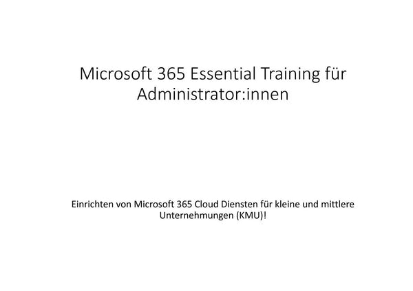 Microsoft 365 Essential Training für Administrator:innen (E-Learning) - Golem Karrierewelt